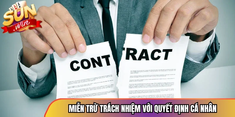 Nền tảng miễn trừ trách nhiệm với quyết định cá nhân